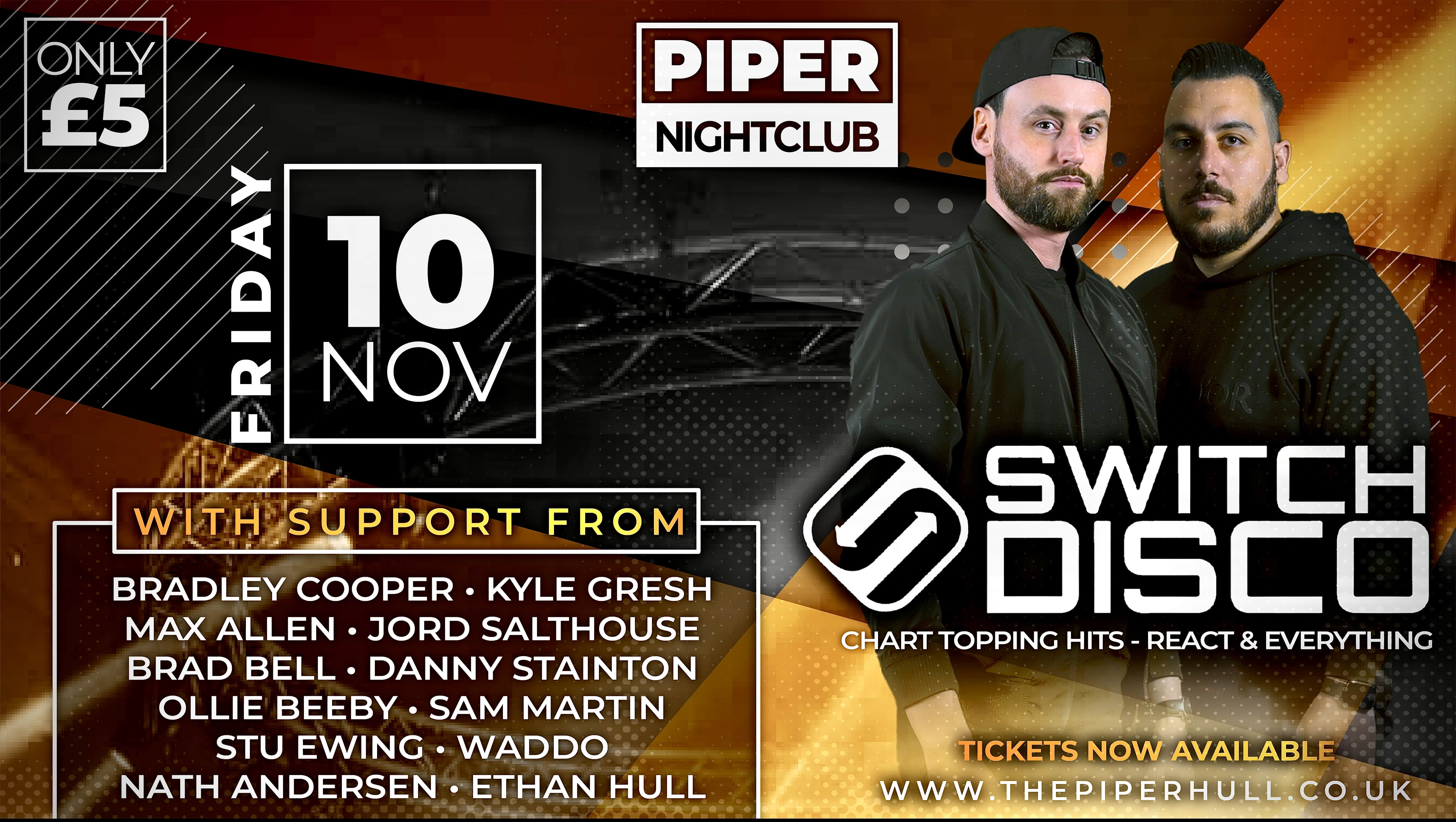 Switch Disco @ The Piper – £3 Student Tickets!