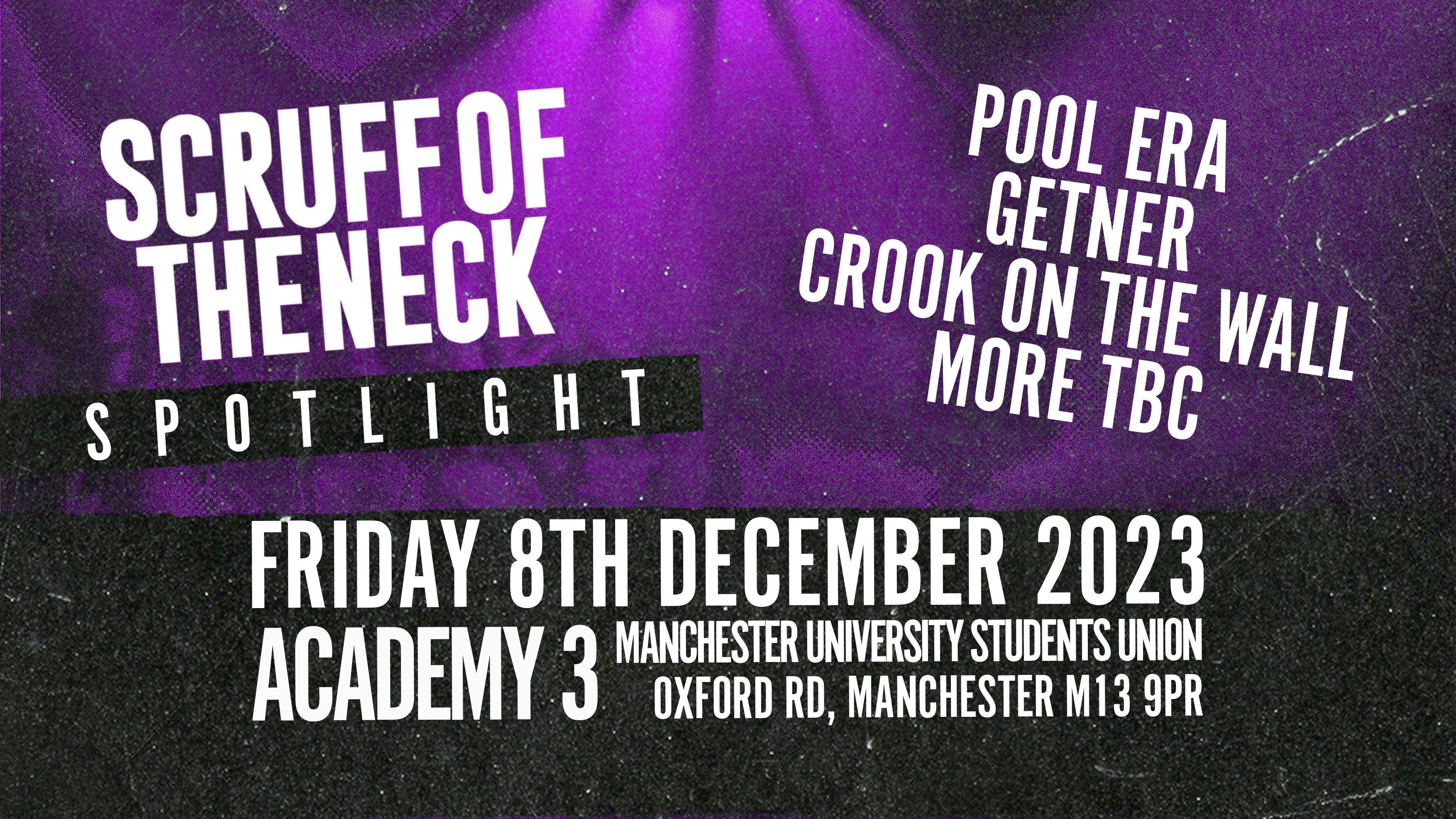 Spotlight | Manchester, Academy 3 – Featuring Pool Era, Getner, Crook On The Wall + More TBA