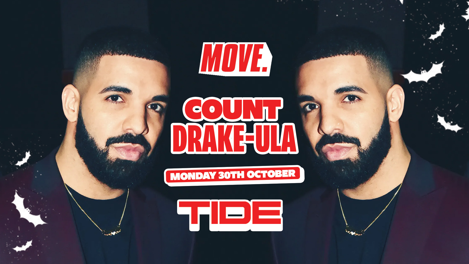 MOVE. x Count Drake-ula | Drake Appreciation | 5 Bombs for £5