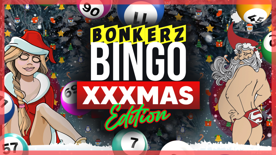 Bonkerz Bingo Derby | XXXmas
