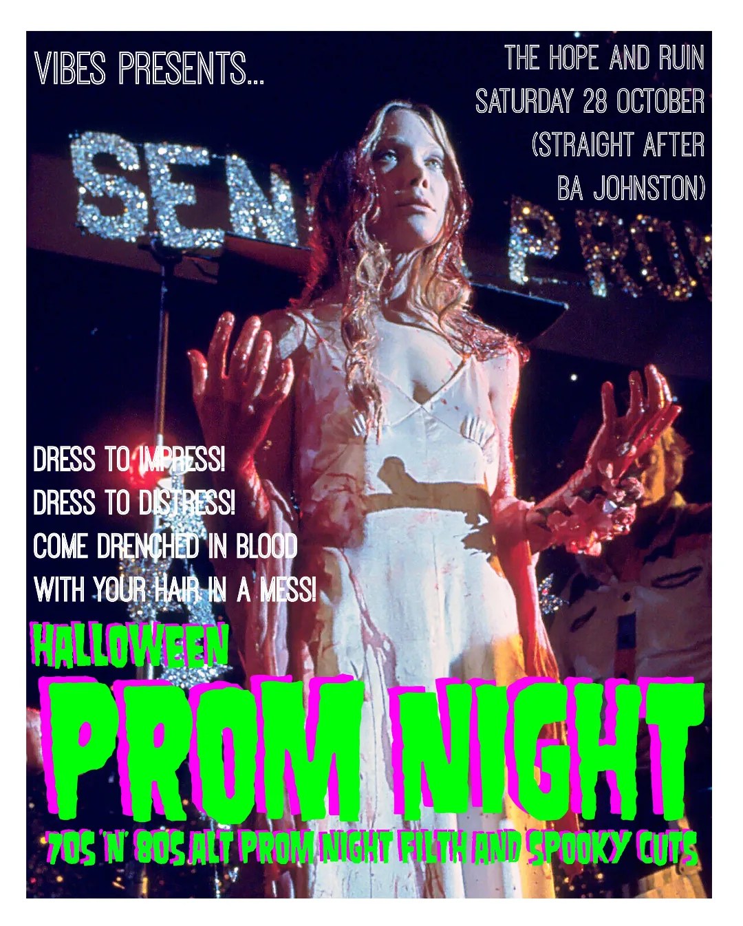 VIBES Presents: Halloween Prom Night