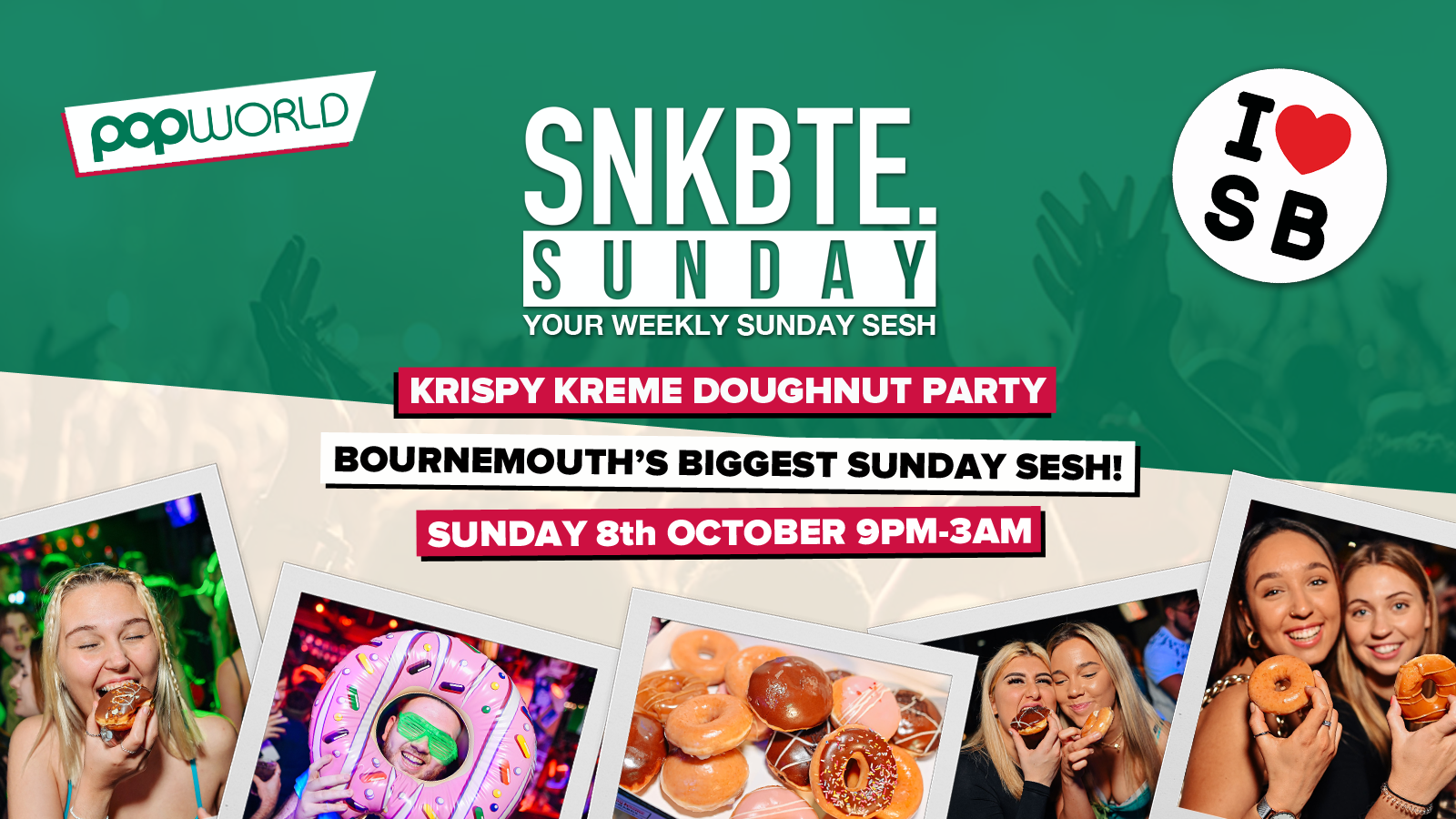 Snakebite Sundays @Popworld // Krispy Kreme Doughnut Party