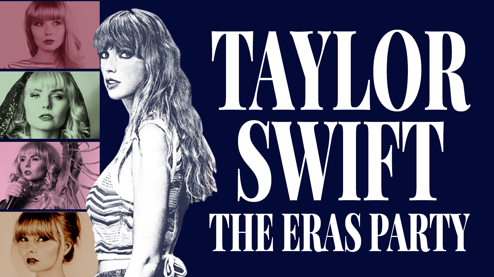 🐍 TAYLOR SWIFT THE ERAS PARTY 🐍 – the ultimate tribute for all SWIFTIES! SOLD OUT!