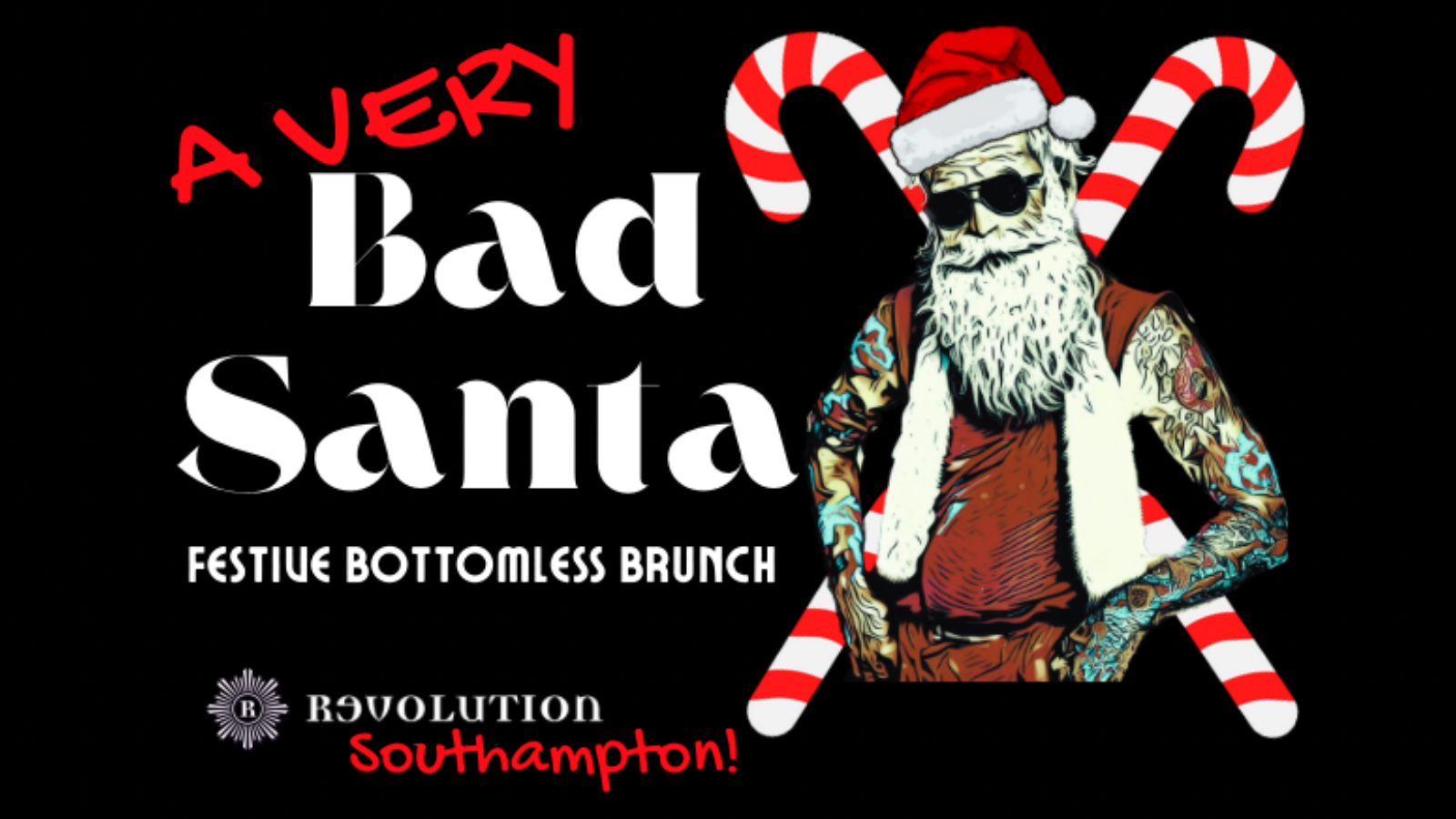 Revolution x BAD SANTA FESTIVE BRUNCH at Revolution Southampton,  Southampton on 9th Dec 2023 | Fatsoma