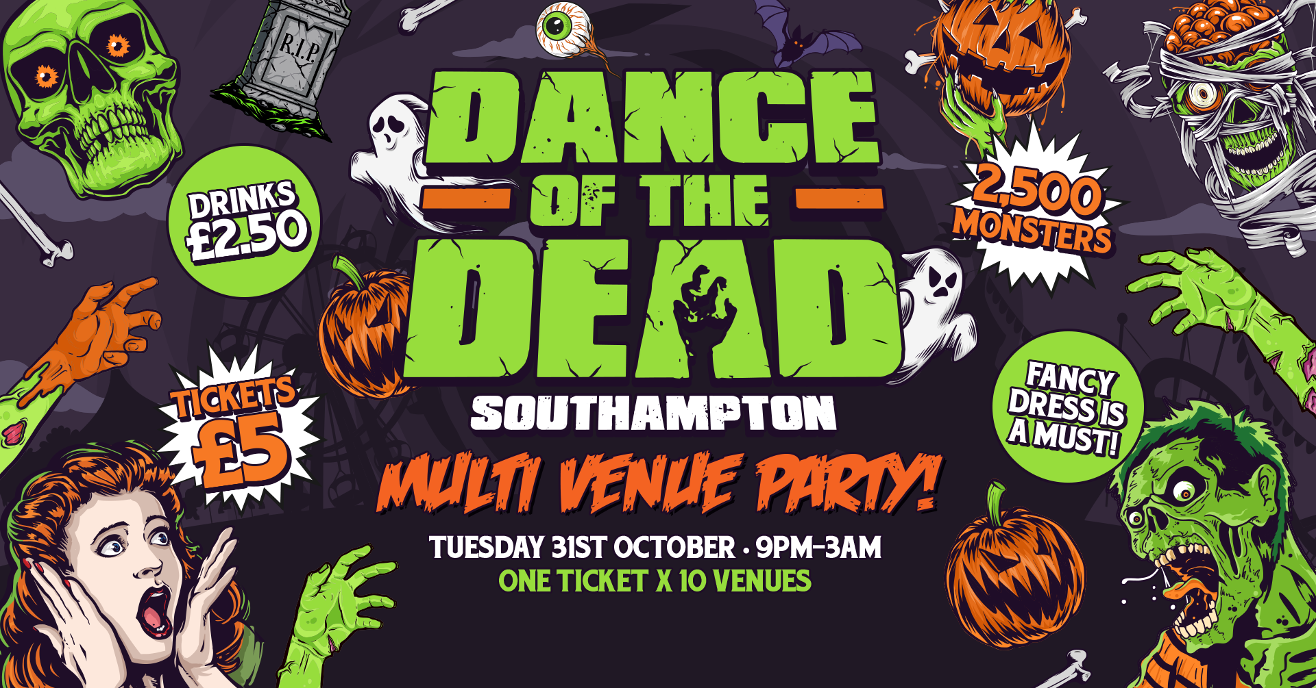 Halloween Southampton 👻🎃💀 Dance of the Dead 👻🎃💀 Multi venue Halloween