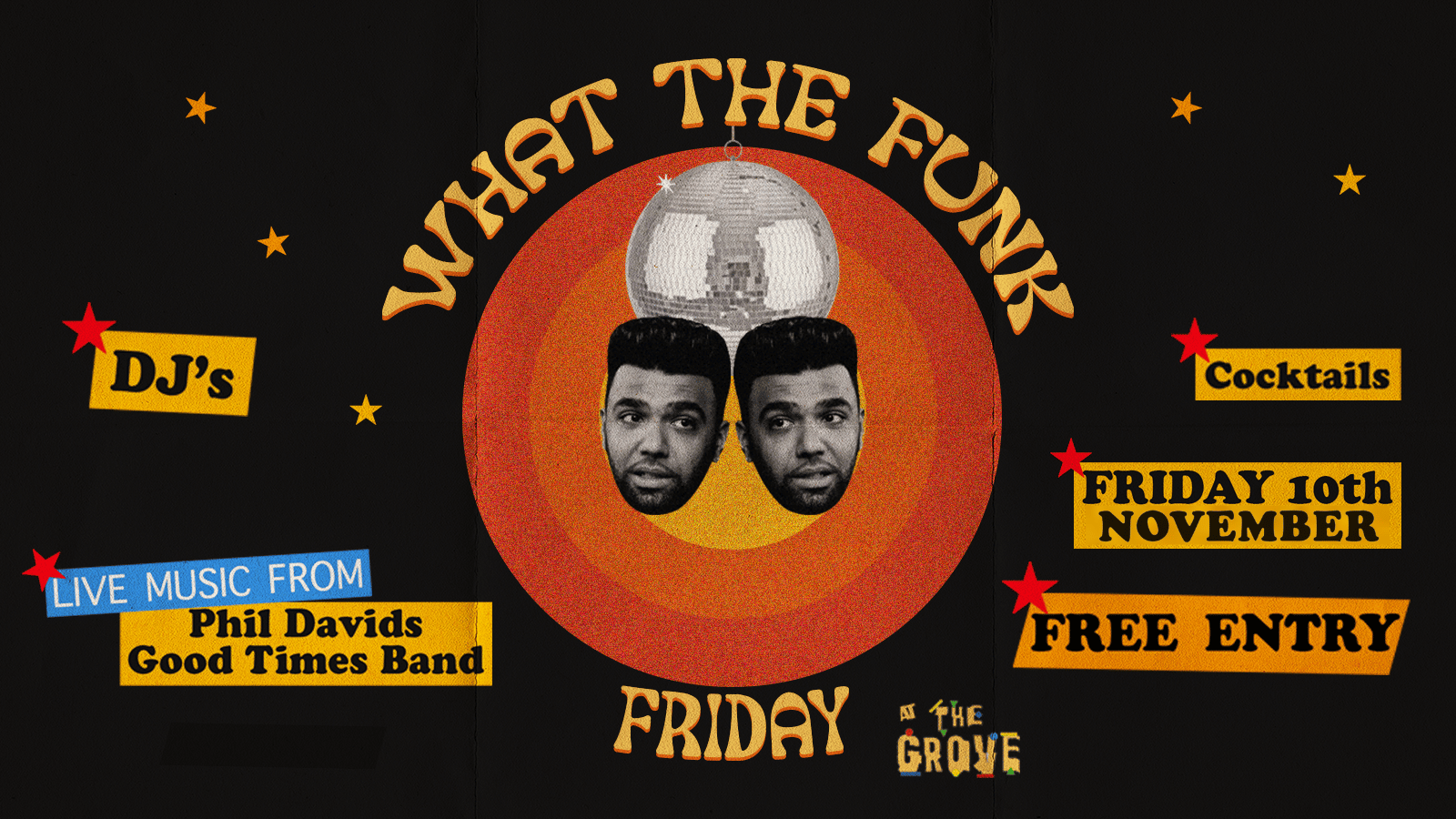 WHAT THE FUNK FRIDAY FT. PHIL DAVIDS & GOOD TIMES BAND