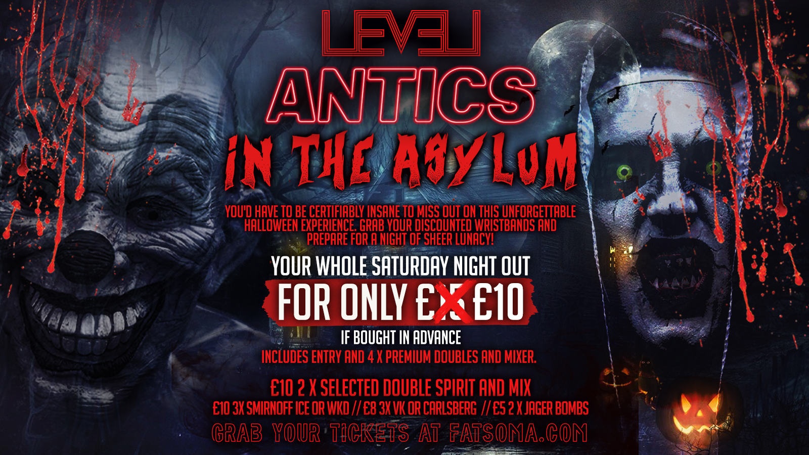 Halloween Saturday – ANTICS IN THE ASYLUM