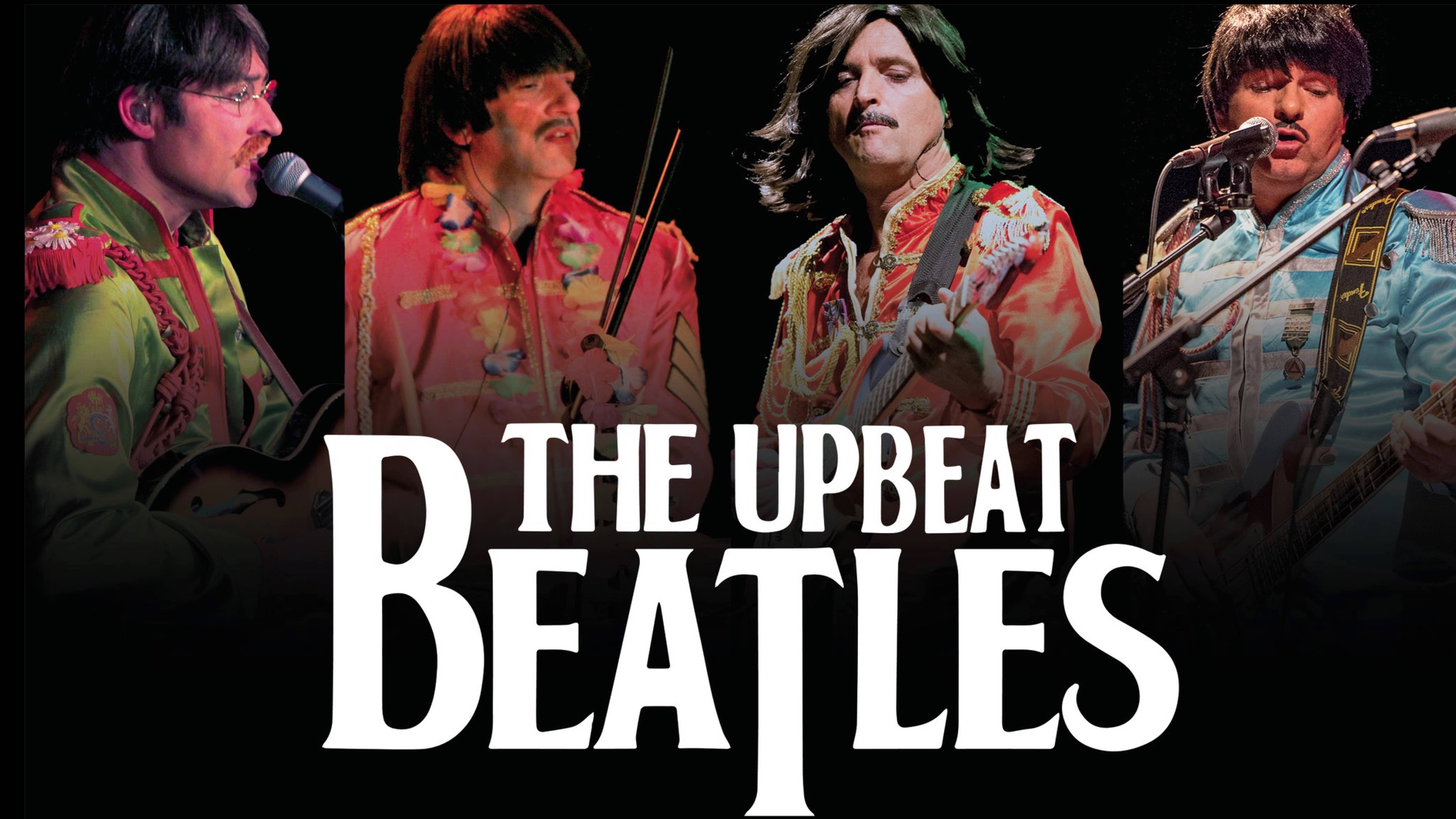 THE BEATLES GREATEST HITS with leading live tribute The Upbeat Beatles