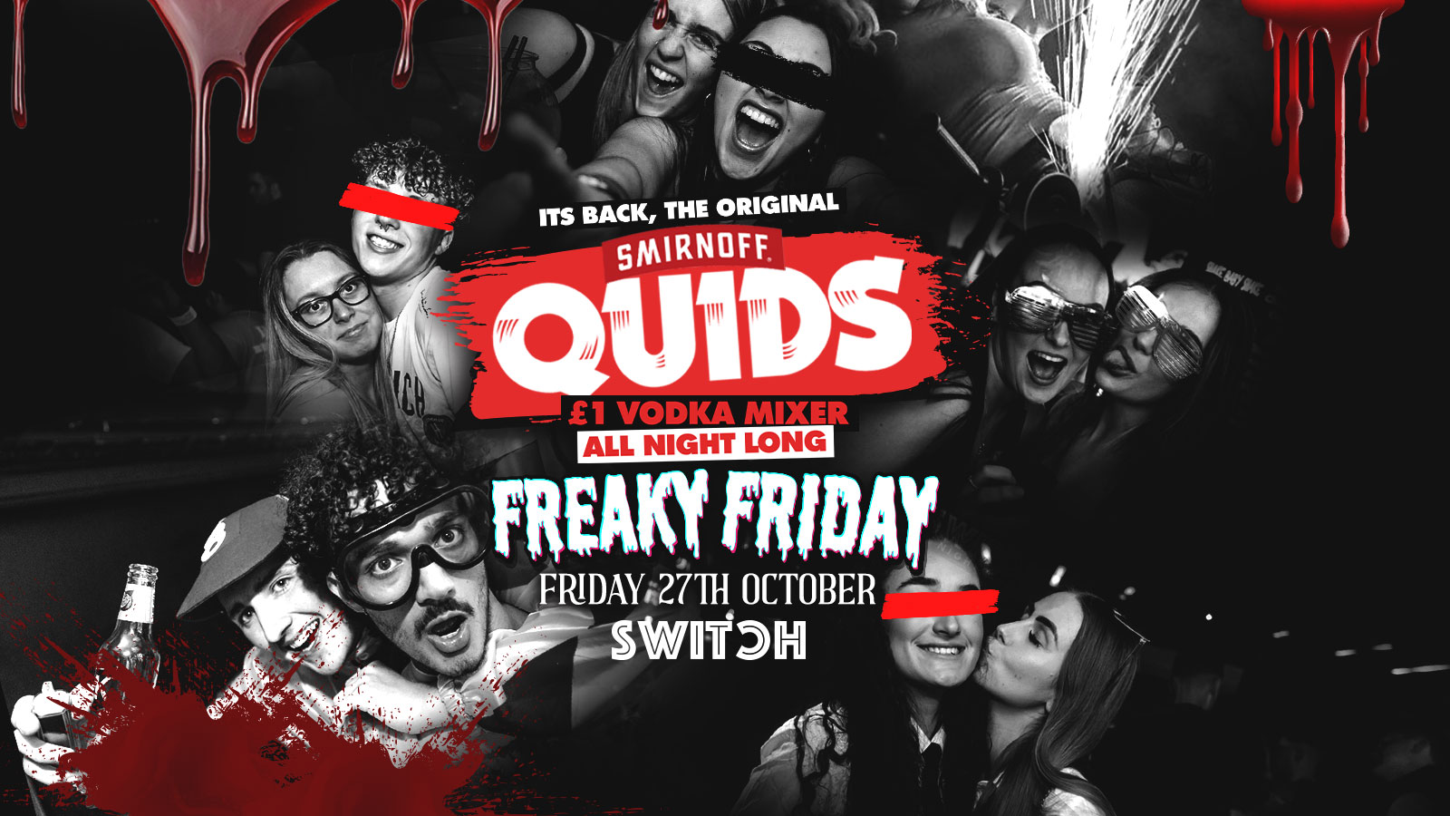 QUIDS | Halloween Freaky Friday | The Original £1 Vodka Mixer All Night is BACK! + £1 G*List