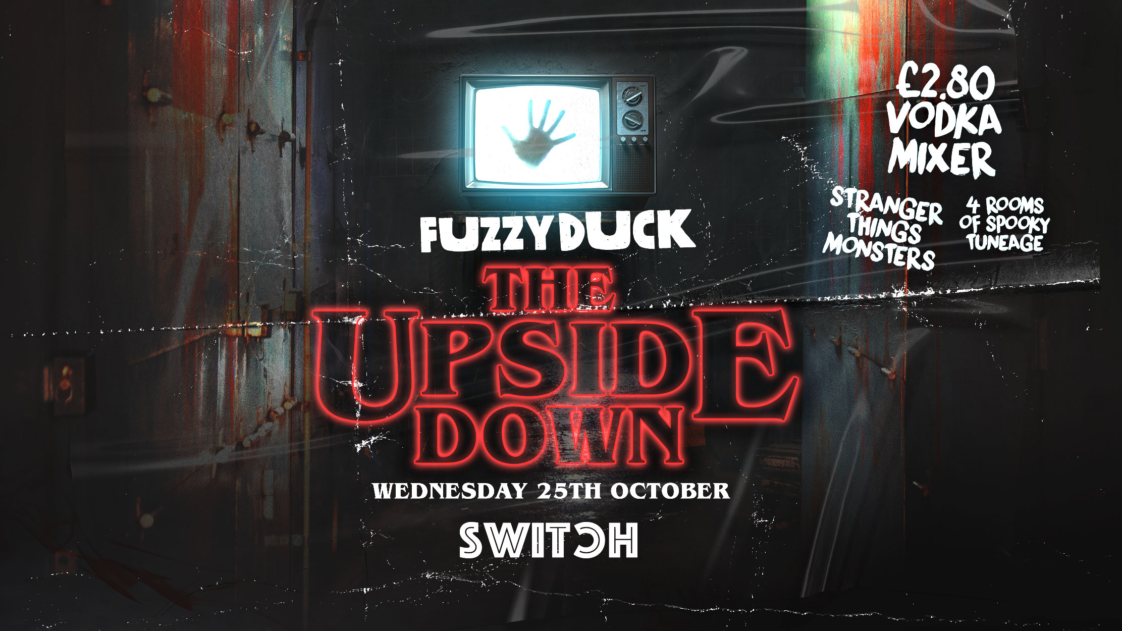 Fuzzy Duck | The Upside Down Halloween Rave | Official Student Social Wednesday