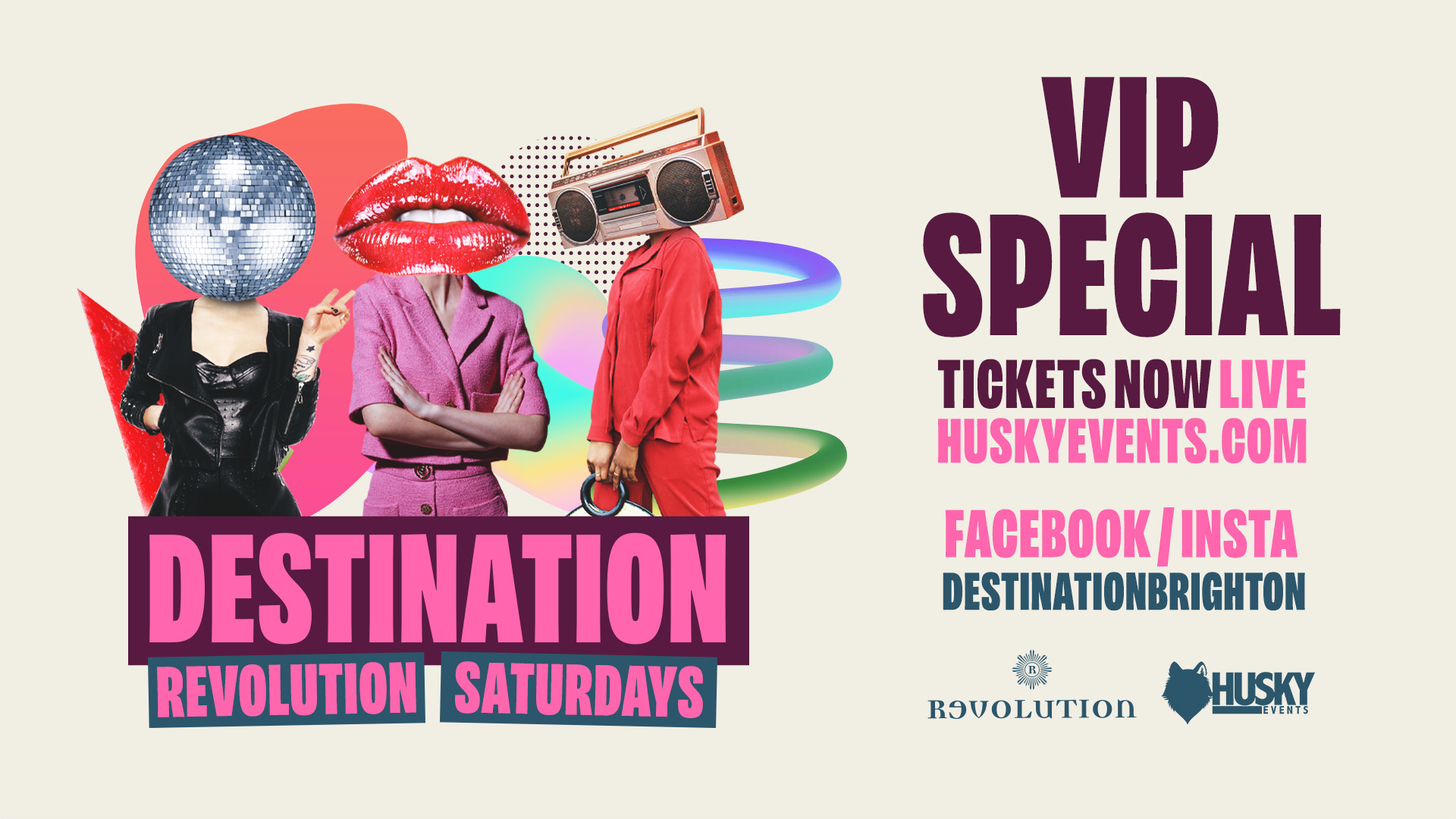 Destination Saturdays x Revolution Brighton ➤ VIP Special ➤ 14.10.23