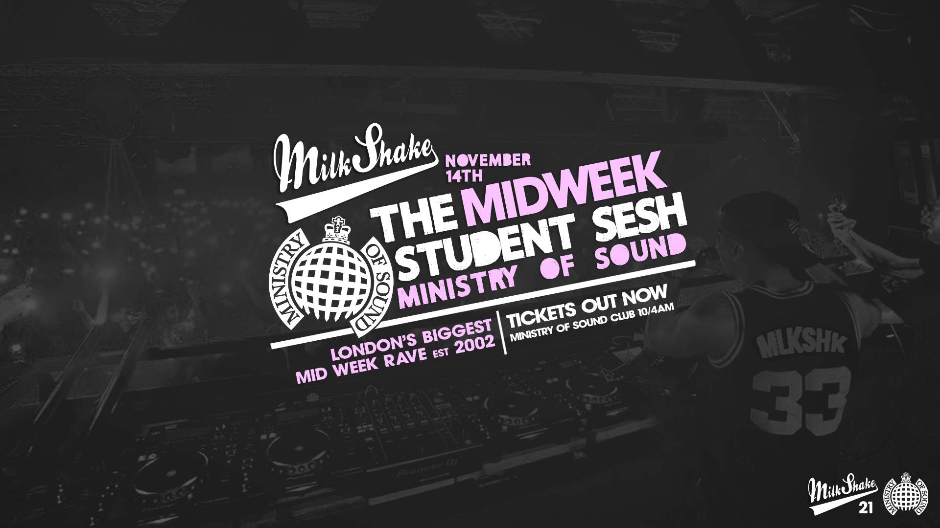 TONIGHT 10:30PM ⛔️ Milkshake, Ministry of Sound | London’s Biggest Student Night 🔥Nov 14th 2023 🌍