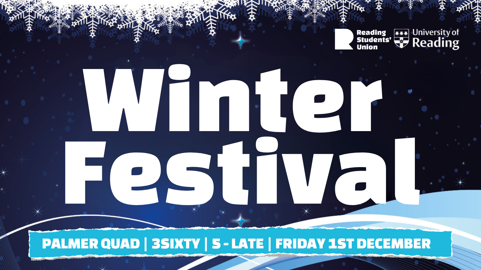Winter Festival Xmas Light Switch on! at Reading Students' Union