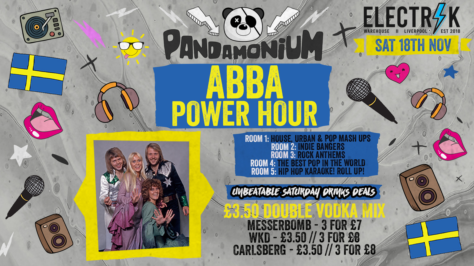 Pandamonium Saturdays – THE ABBA POWER HOUR! – £3.50 DOUBLE VODKA & MIXER