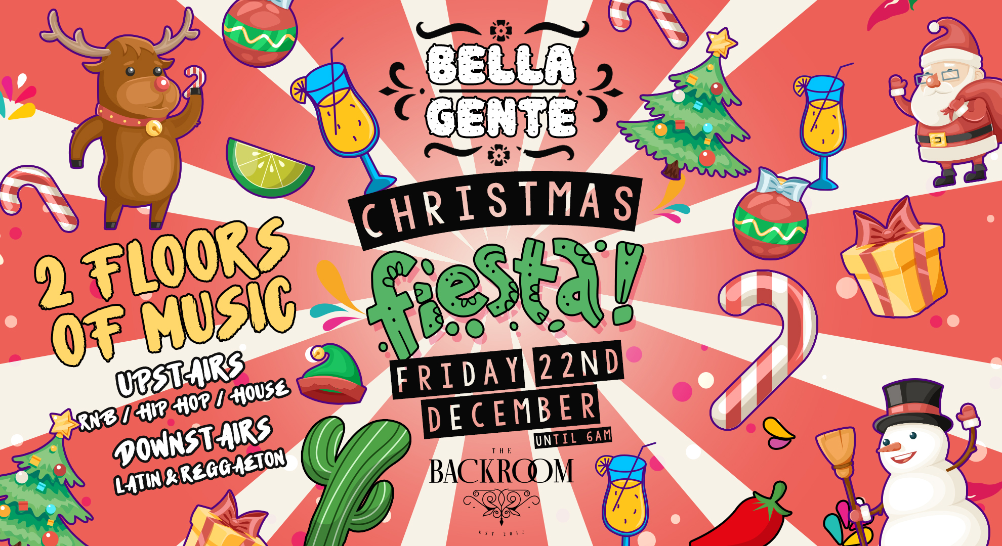 💃 Bella Gente – Christmas Fiesta 🎅 @ The Backroom | Reggaeton x RnB – Friday 22nd December