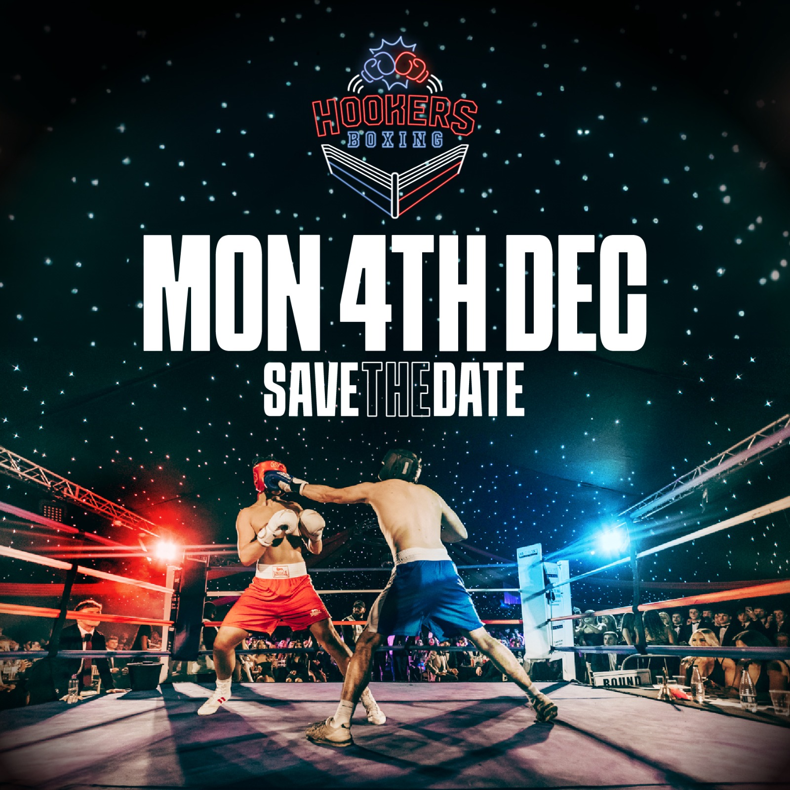 HOOKERS BOXING : Monday 4th December  (Kings Meadow Marquee) 🥊