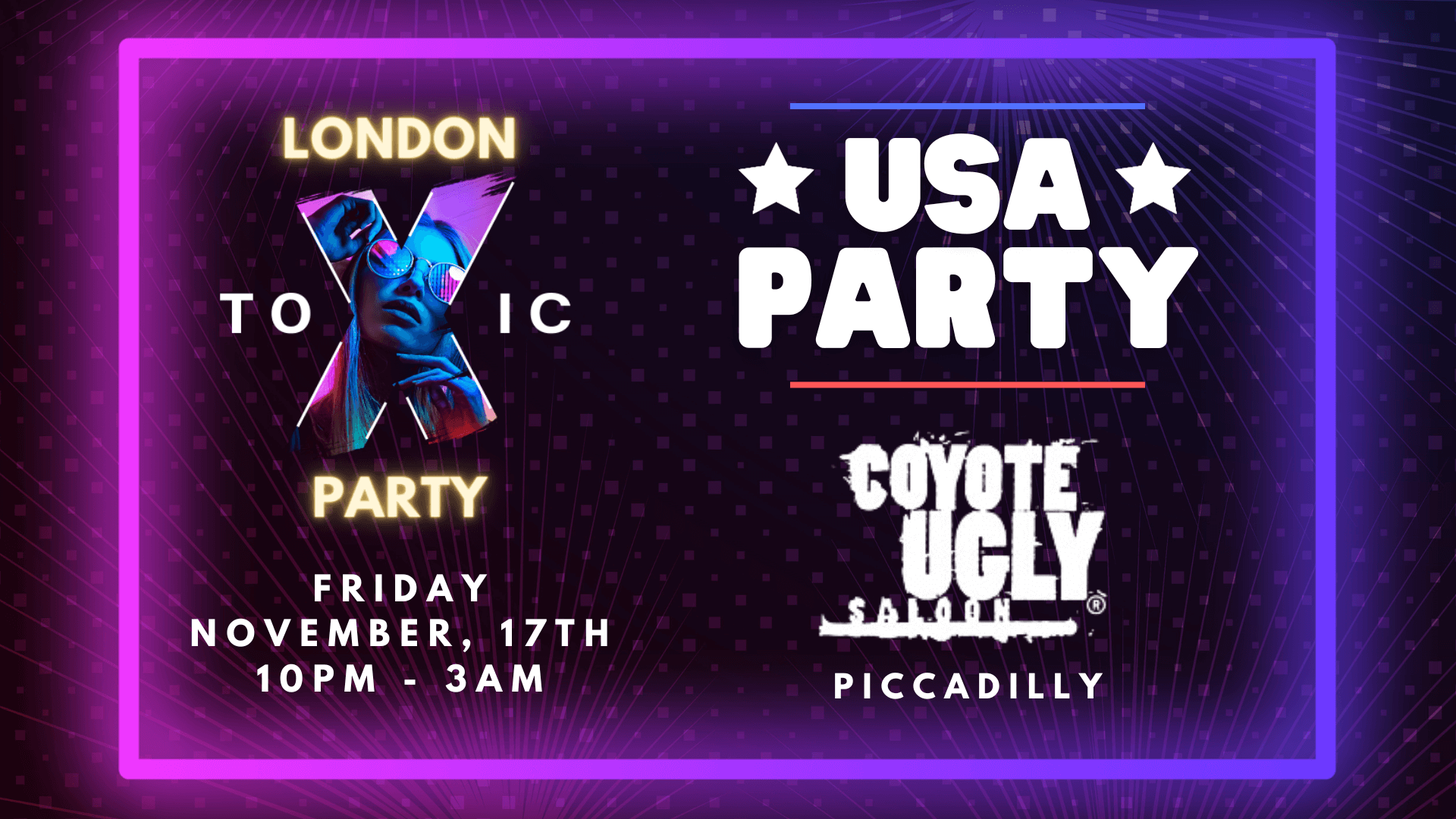 London Toxic Party - USA Party - Coyote Ugly Saloon Piccadilly at