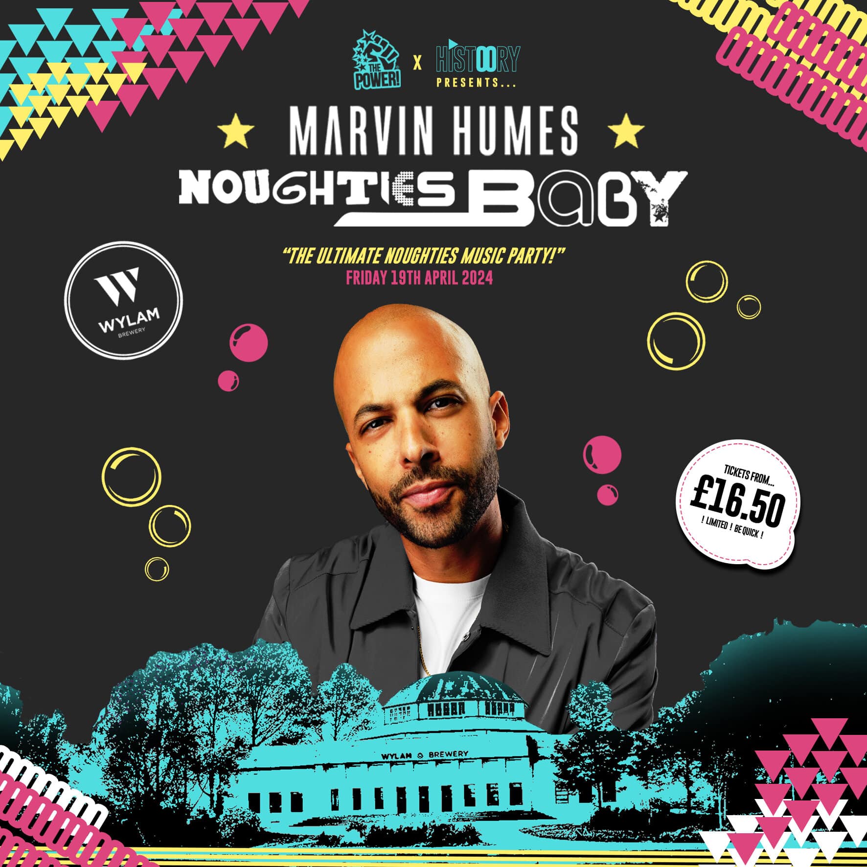 Marvin Humes Presents Noughties Baby / Wylam Brewery at Wylam Brewery 