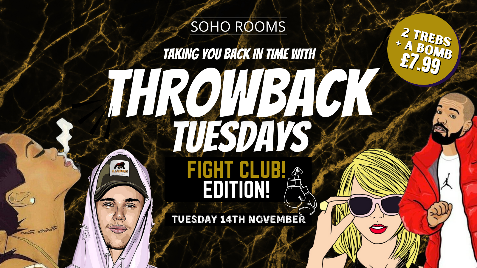 Throwback Tuesdays | FIGHT NIGHT EDITION | Soho Rooms | Tuesday 14th Nov