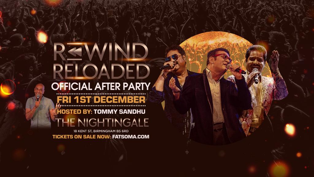 Rewind Reloaded Afterparty :Official Afterparty With Special Guests – Birmingham