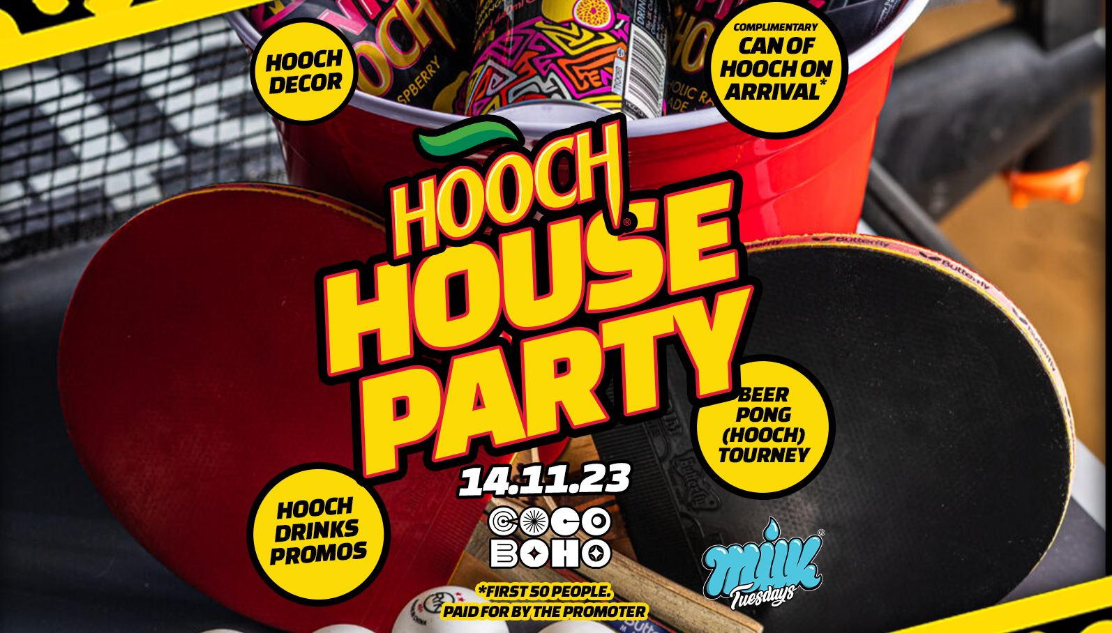 MILK TUESDAYS | HOOCH HOUSE PARTY | 14TH NOVEMBER |  COCO BOHO