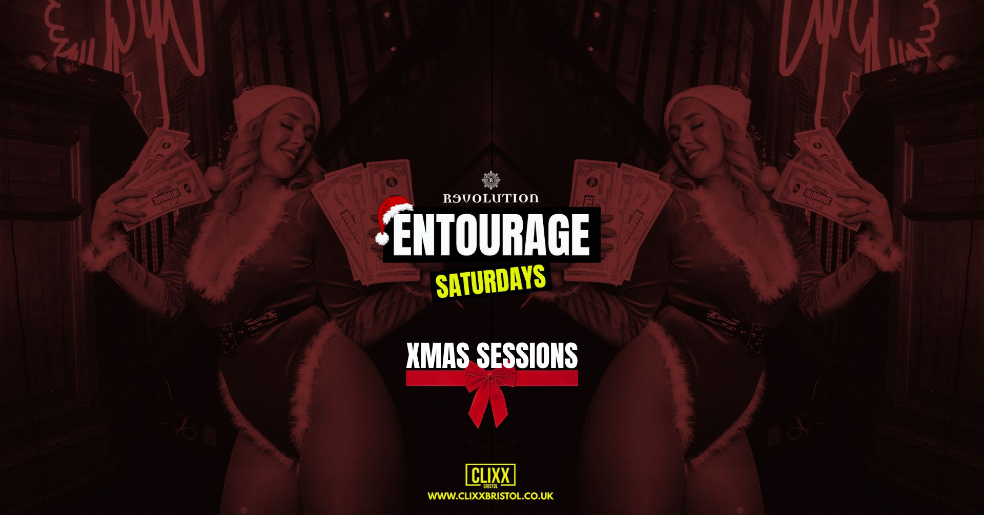 Entourage Saturdays 🎄XMAS SESSIONS – Bristol’s Saturday Night Hotspot