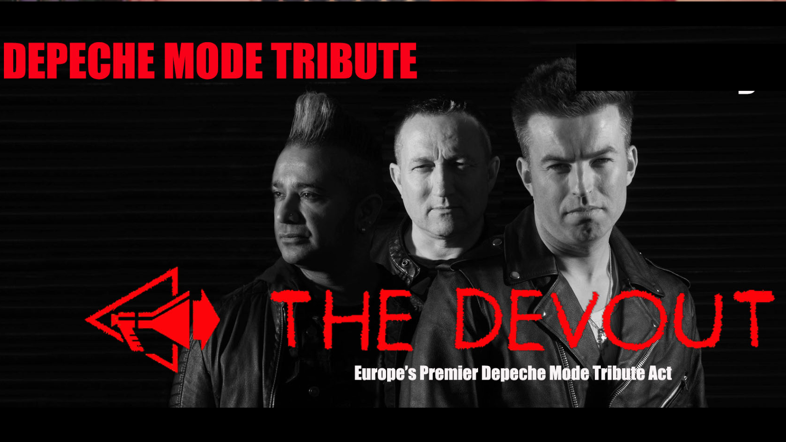 🚨 LAST FEW TICKETS! DEPECHE MODE’S GREATEST HITS starring No.1 tribute The Devout