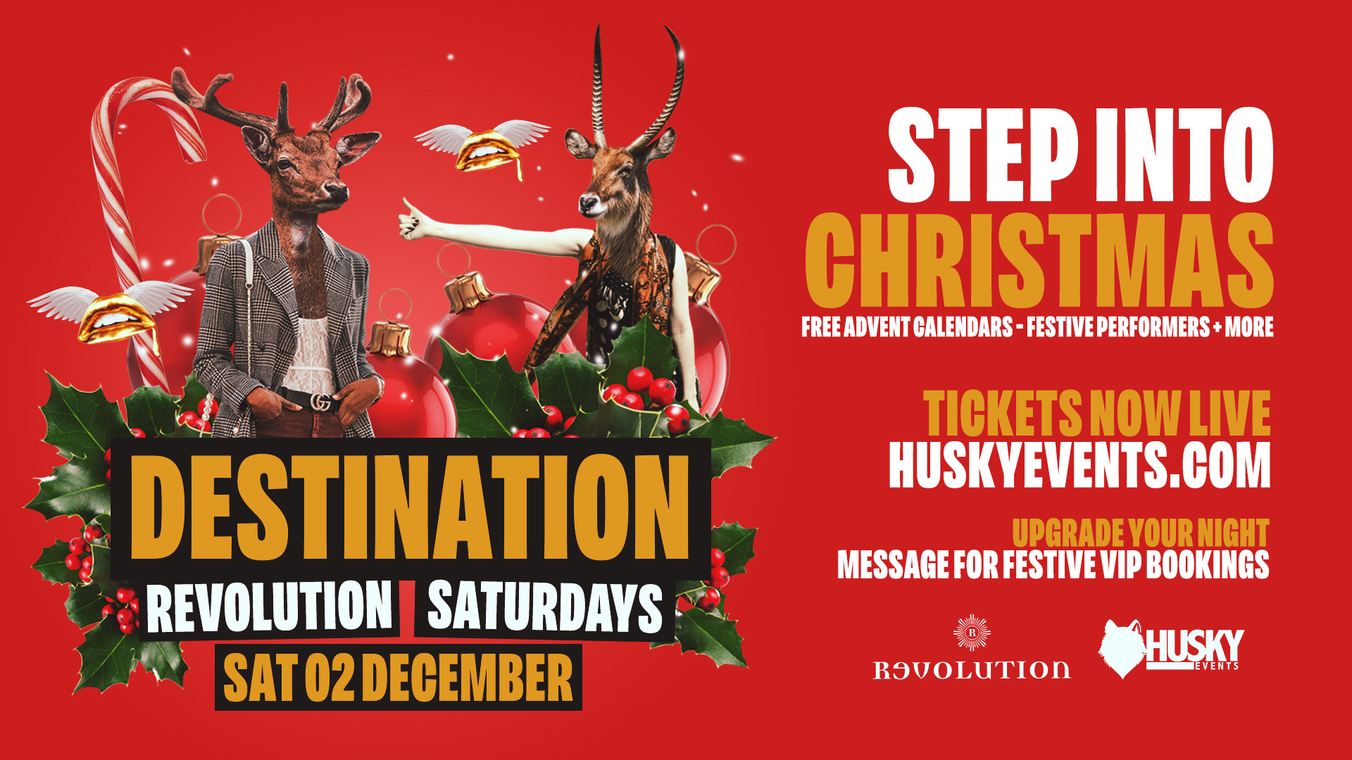 Destination Saturdays x Revolution Brighton ➤ Step Into Christmas ➤ 02.12.23