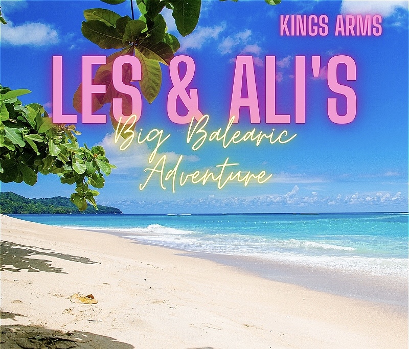 “Les & Ali’s Big Balearic Adventure” part of FRINGE HIGHLIGHTS