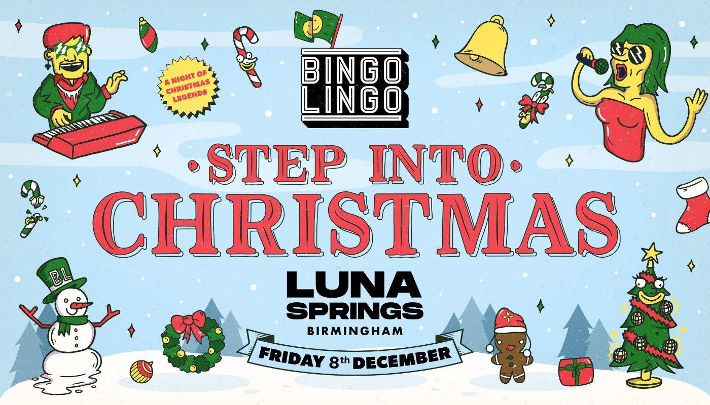 BINGO LINGO –  Christmas Special – Luna Springs [£10 TICKETS SELLING FAST!]