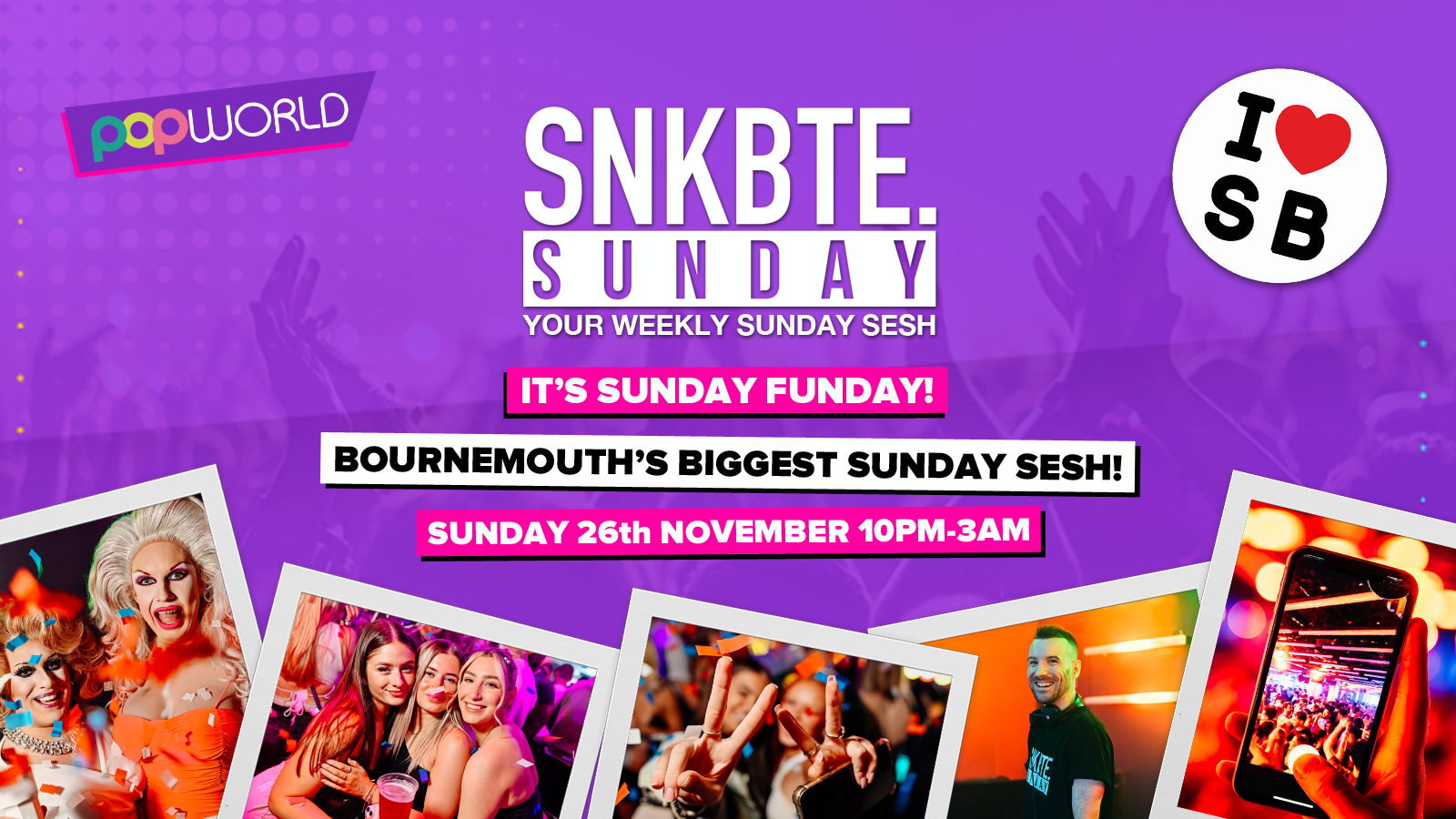 Snakebite Sundays @Popworld // It’s Sunday Funday!