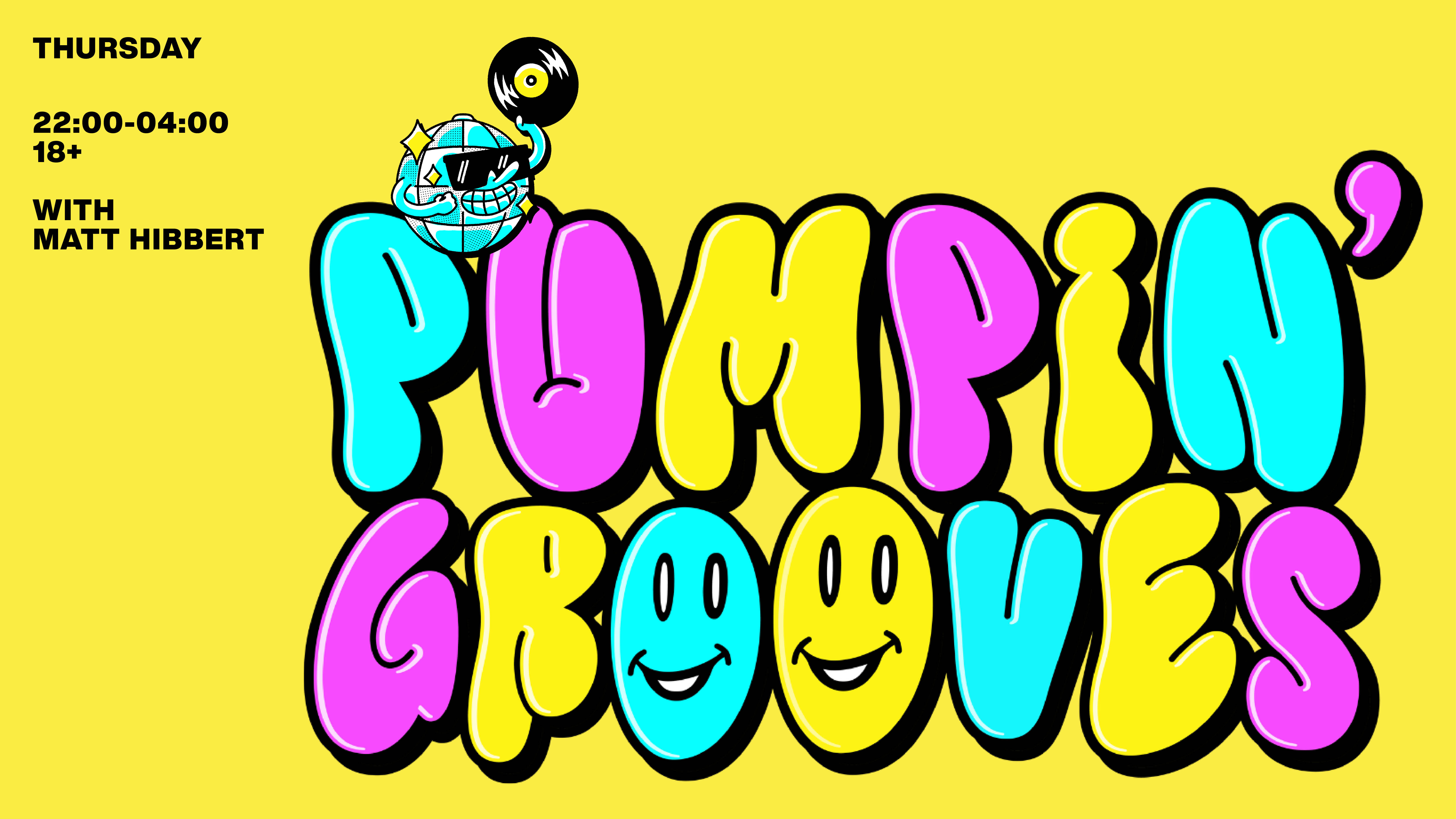 Pumpin Grooves – 23rd November