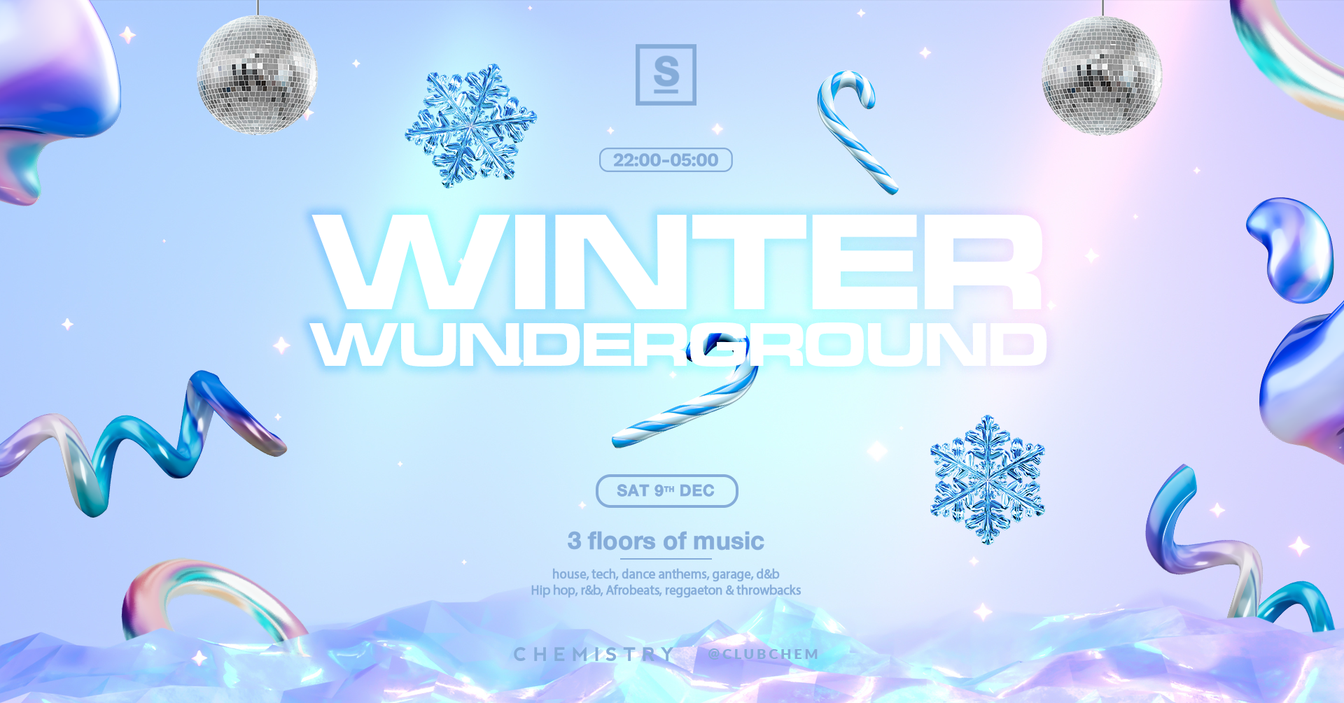 Winter Wunderground  3 Floors Of Music & £2.70 Drinks at Club
