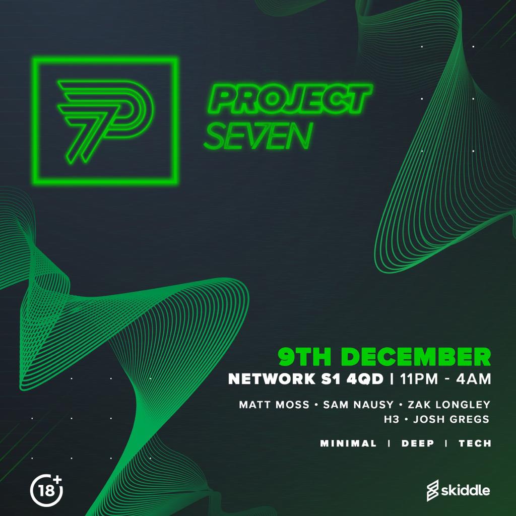 Project Seven : Minimal & Deep Tech (residents party)