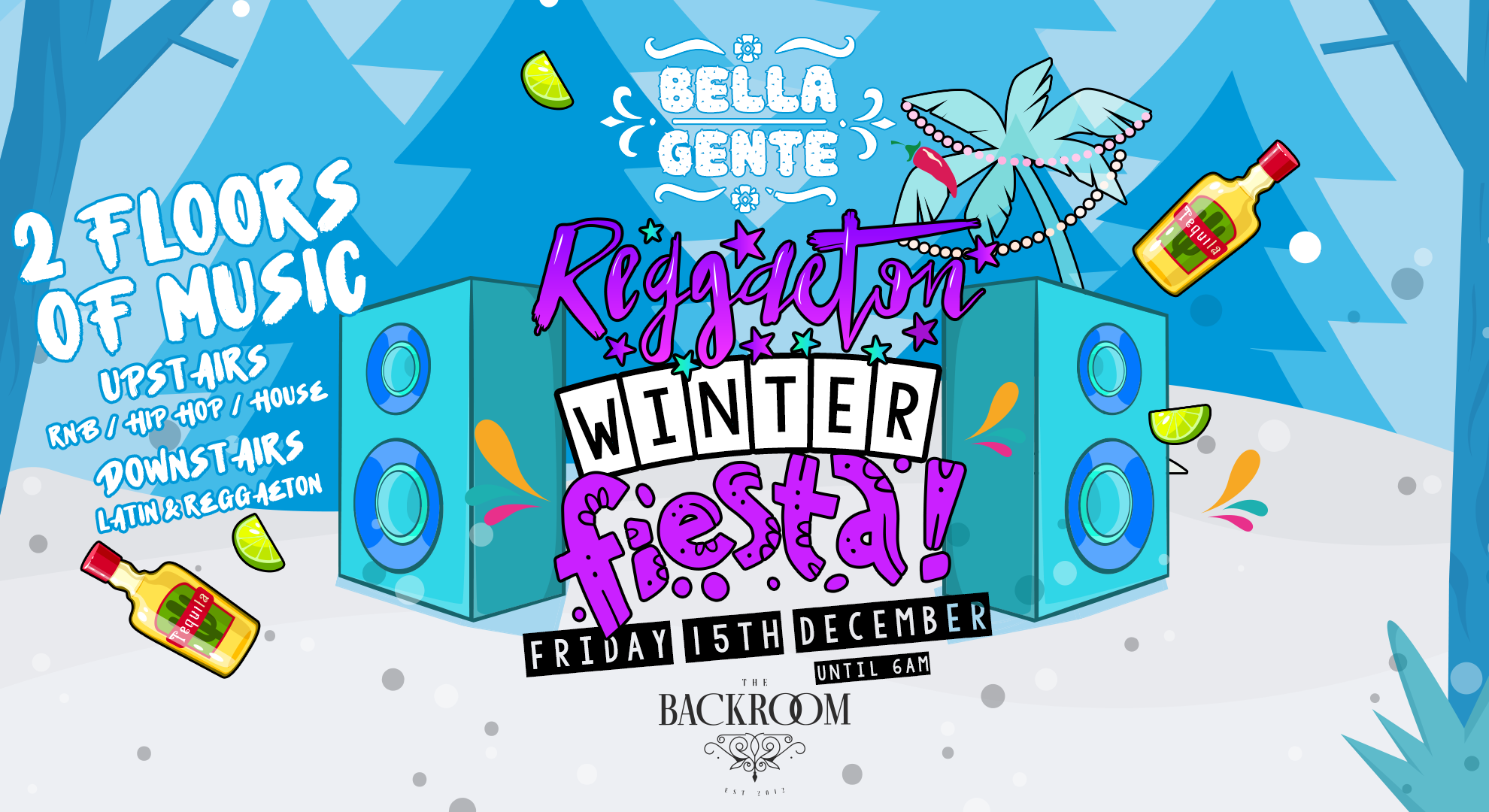💃 Bella Gente – Winter Fiesta ❄️ @ The Backroom | Reggaeton x RnB – Friday 15th December