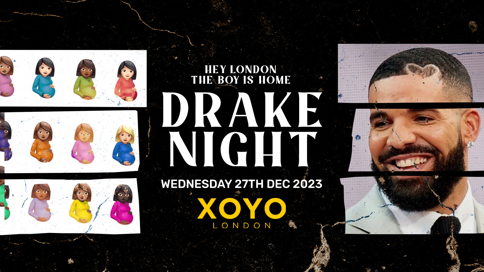 DRAKE NIGHT at XOYO!