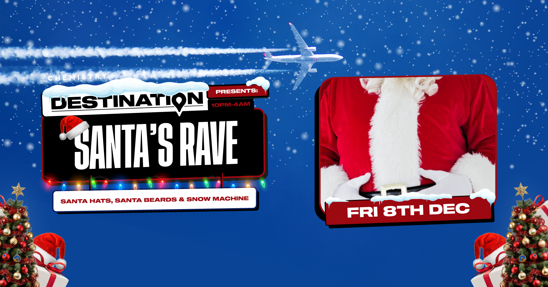 Destination  ∙ SANTA RAVE 🎅🏽