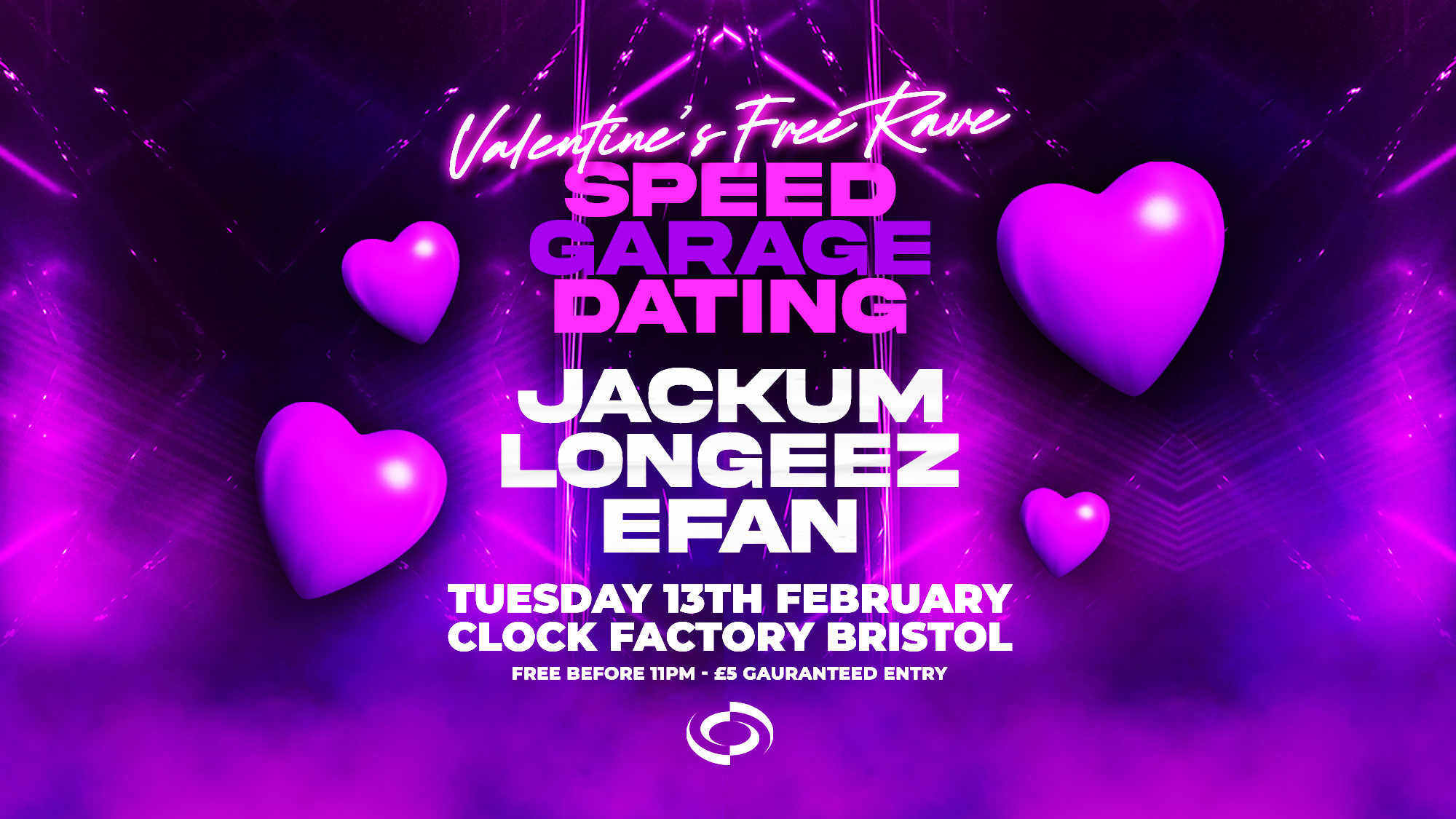 Valentine’s Day FREE Rave! Jackum, Longeez, Efan + More