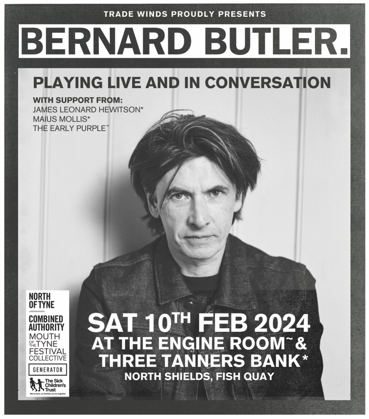 Bernard Butler at Three Tanners Bank, North Shields on 10th Feb Fatsoma