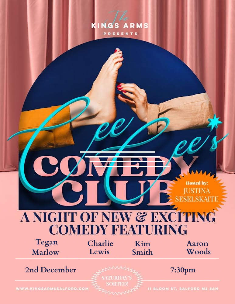 Cee Cee’s comedy club at The Kings Arms, Salford on 2nd Dec | Fatsoma