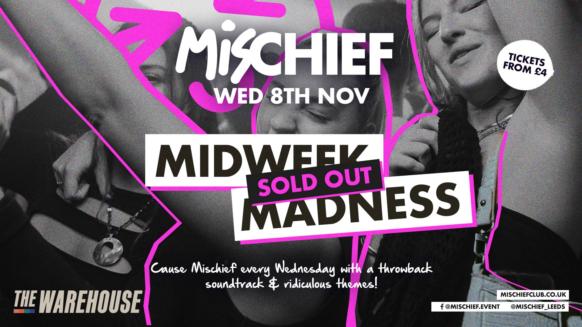 Mischief | (SOLD OUT) Midweek Madness