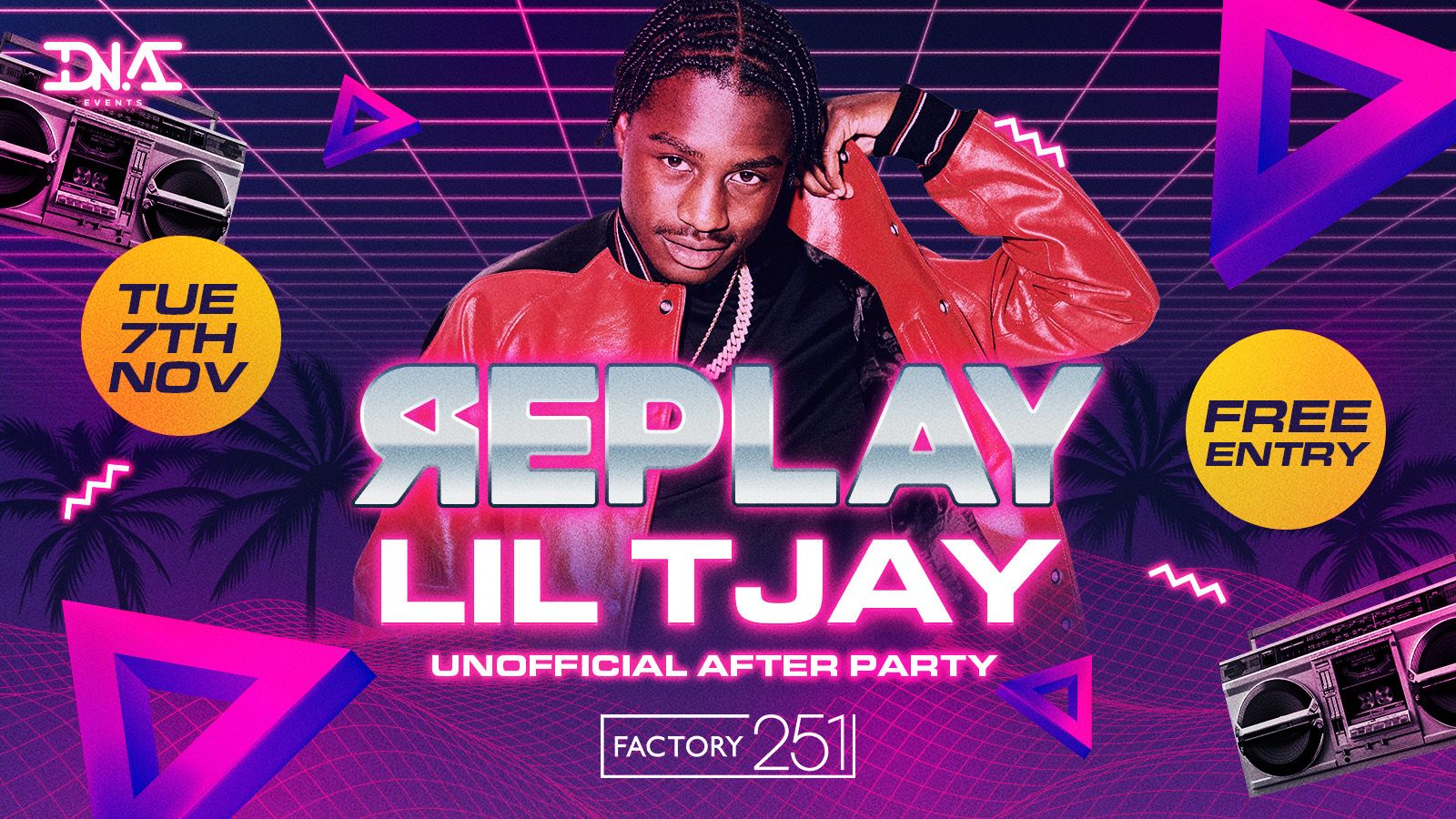 REPLAY TUESDAYS – LIL TJAY AFTER PARTY – FREE ENTRY 🚀