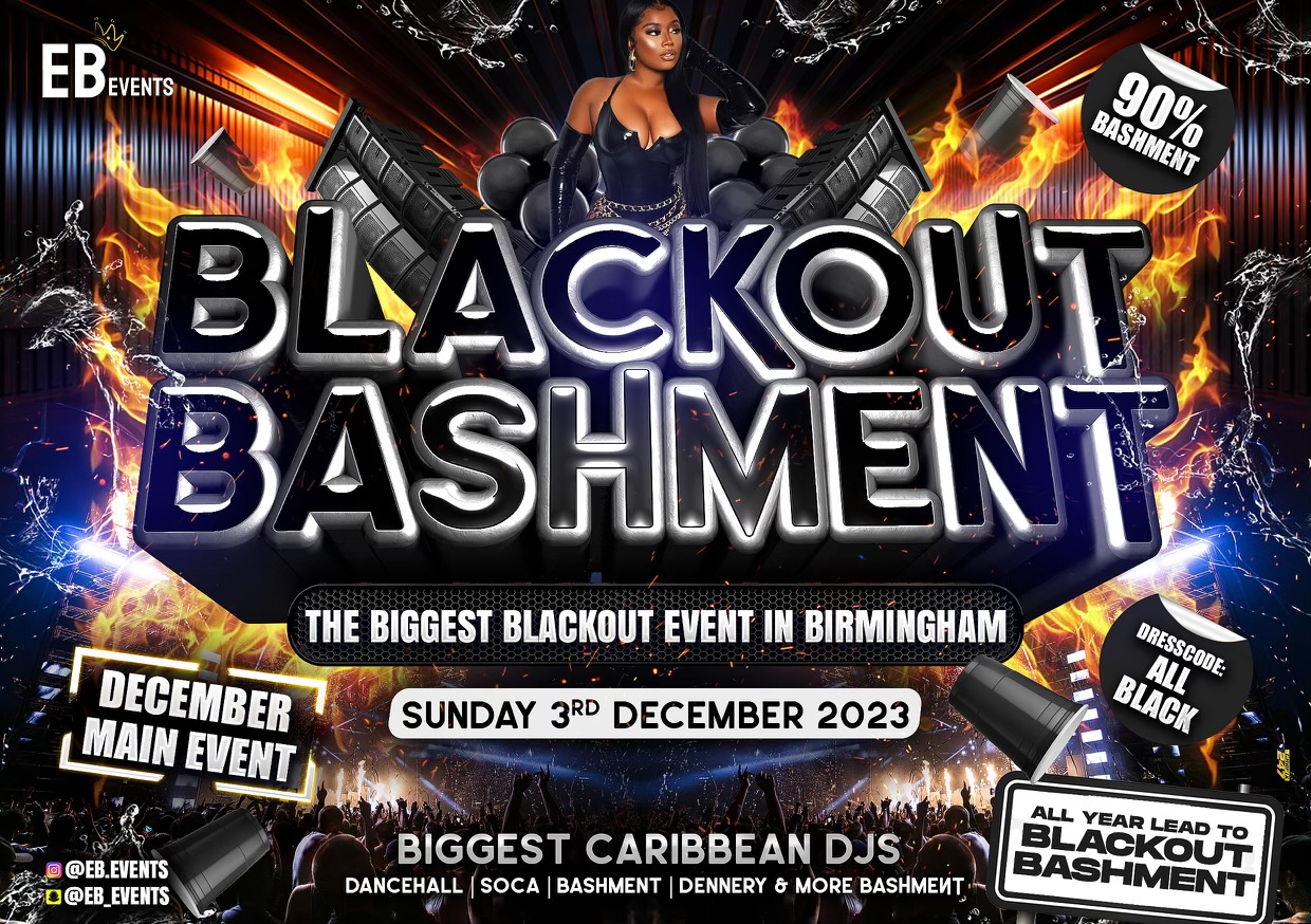 BLACKOUT BASHMENT THE BIGGEST BLACKOUT EVENT IN BIRMINGHAM at King of
