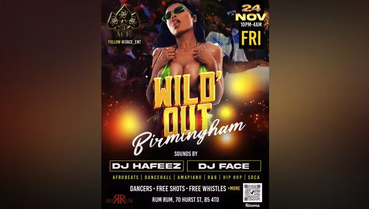 FRIDAY 🔞 – Special Event – 💥🌍 WILD OUT – Birmingham 🎊
