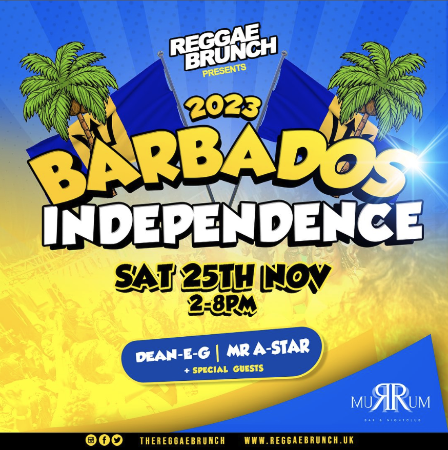 BHAM Reggae Brunch Presents- BARBADOS INDEPENDENCE- Sat 25th Nov