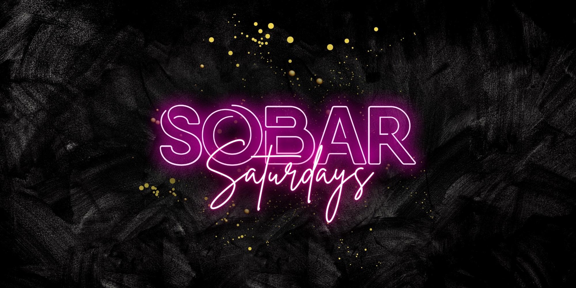 SOBAR SATURDAY – FIRST SATURDAY OUT IN 2024!