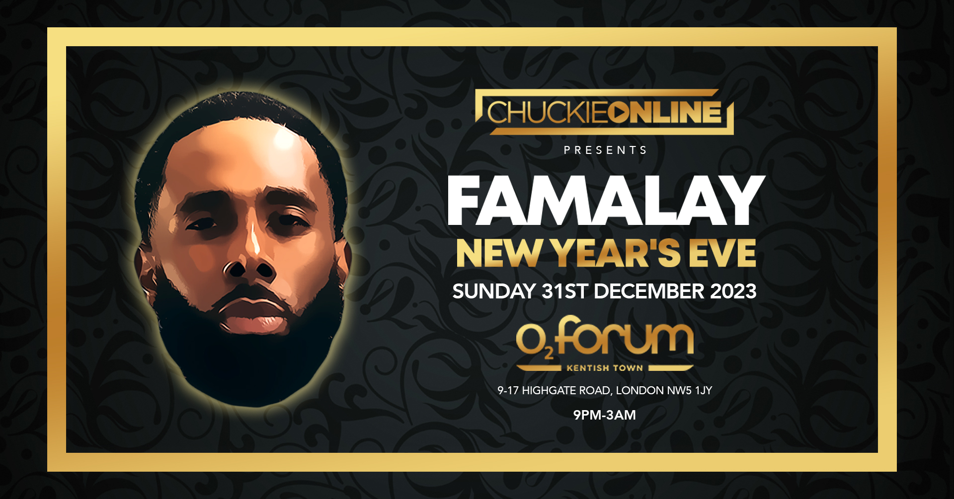 🚫 SOLD OUT 🚫 Chuckie Online Presents: FAMALAY New Years Eve Special!  🚫 SOLD OUT 🚫