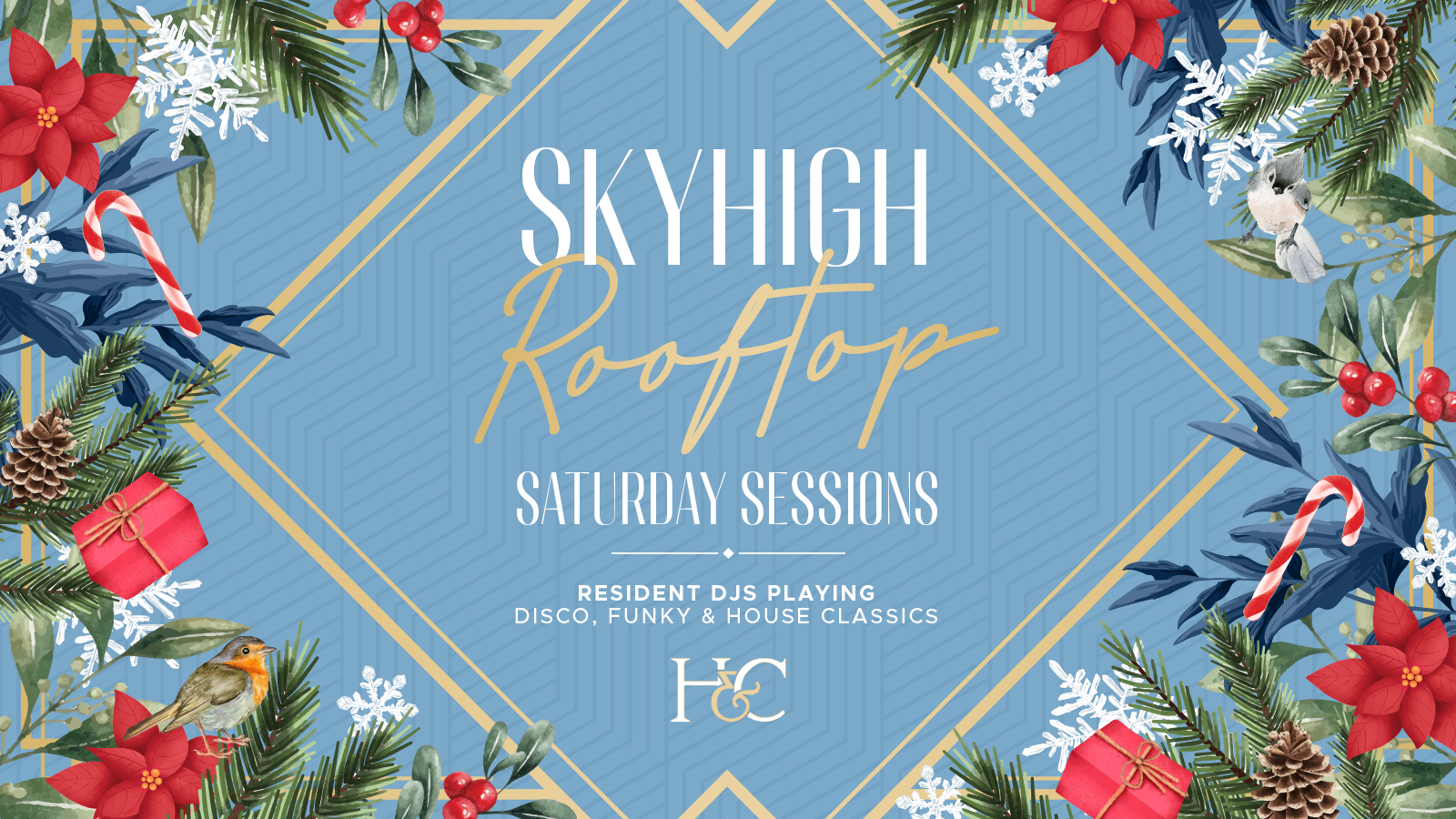 SKY HIGH SATURDAY PRESENTS: NEW YEARS EVE EVE!