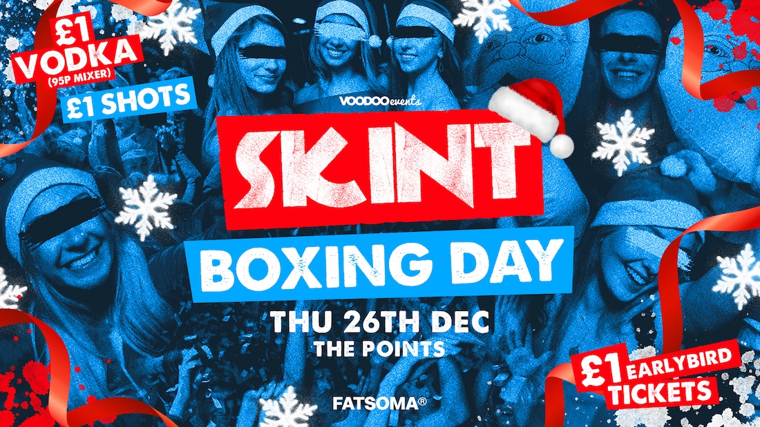 Skint – Boxing Day Special! 🥊