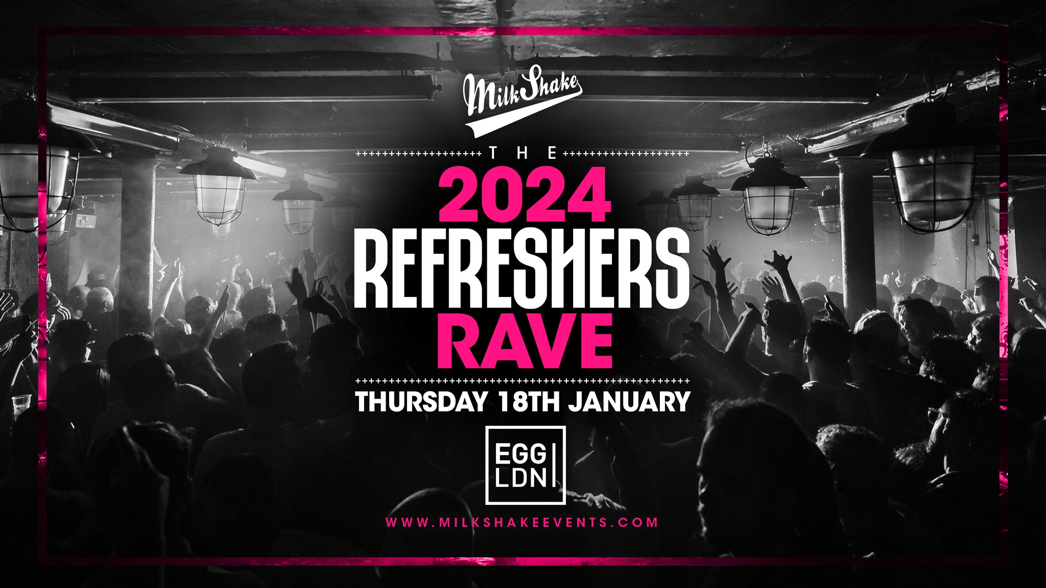 The 2024 Refreshers Rave at EGG LDN | Tickets out now!